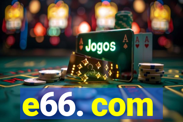 e66. com